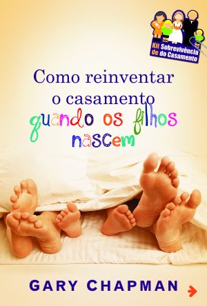 como-reinventar-o-casamento-quando-os-filhos-nascem